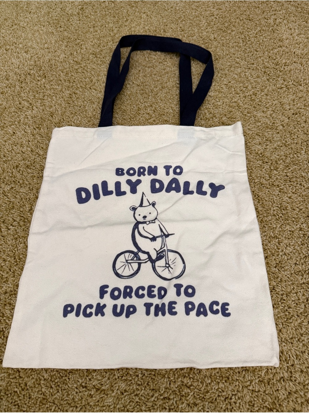 Born to Dilly Dally White Canvas Tote with Navy Print